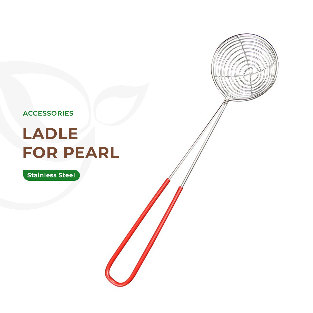Stainless Steel Ladle for pearl