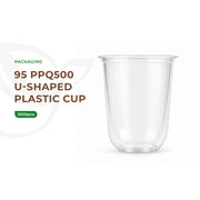 95 - PPQ500 U-Shaped Plastic Cup 1000pcs